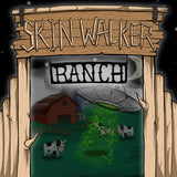 Skin Walker Ranch